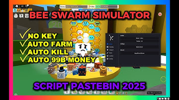 BEE SWARM SIMULATOR Script Pastebin 2025 ✅ | Auto Farm & Auto Kill Snail, +99B Honey (NO KEY) 🔥