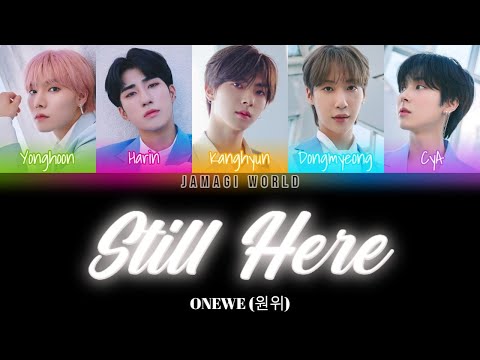 [VOSTFR] ONEWE (원위) - Still Here | 기어이 또 (Han/Rom/FR Color Coded Lyrics)