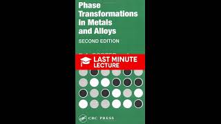 Solidification Processes Explained | Chapter 4 – Phase Transformations (2nd)