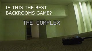 The Complex: Expedition is the best and most realistic Backrooms content