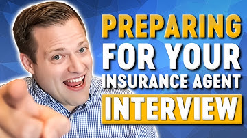 How To Prepare For An Insurance Agent Job Interview