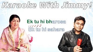 Ek Tu Hi Bharosa (Pukar) | Karaoke With Lyrics | Lata Mangeshkar, A R Rahman