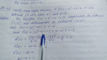Verify mean value theorem, if f(x) =  x² - 4x - 3 in the interval [a,b] , where a = 1 and b = 4 .