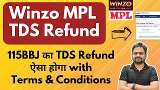 MPL TDS Refund Process | Winzo TDS Refund Process | Online Games TDS Refund Process