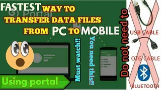 ||FASTEST||way to Transfer Files From||PC||to||MOBILE||(See Description for procedure)||by HJ inside screenshot 3