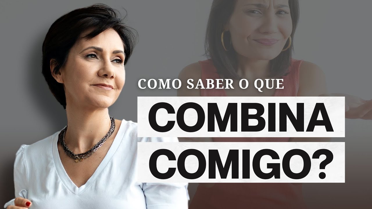 COMO SABER O QUE COMBINA COMIGO? - YouTube