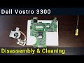 How to disassemble and clean laptop Dell Vostro 3300