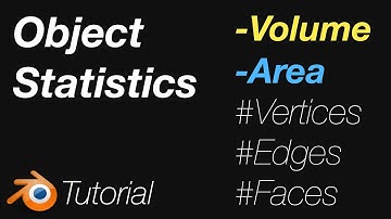 [3.3] Blender Tutorial: Get Scene Statistics, Volume Area Vertices Faces