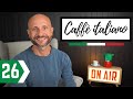 CAFFE' ITALIANO CON MANU - Live Talk Show 100% in Slower Italian | Ep. 26