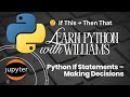 Python If, Else & Elif Statements | Learn to Control Your Code