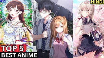TOP 5 ANIME (Hindi) || Must Watch For Everyone | Romance | Action #bestanime #topanime