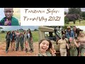 Tanzania Safari Travel Vlog 2021