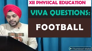 FOOTBALL-VIVA BASED QUESTIONS| VIVA QUESTIONS ON FOOTBALL|Practical Based questions on football|