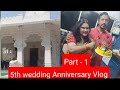 Part  1 wedding anniversary mein kya kiya humne vlog wedding virar family masti viral