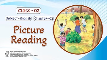 NCERT Class- 2 English Chapter: Picture Reading (Out Out)