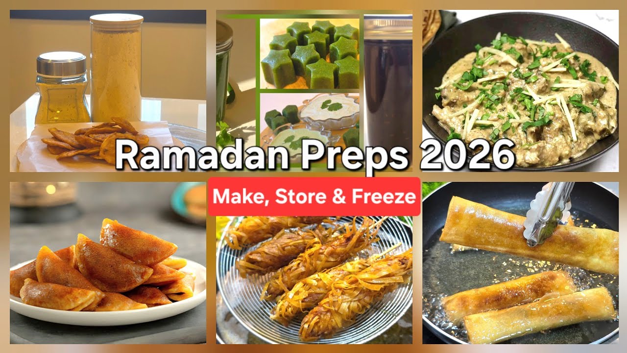 Ramadan 2026 Full Prep | Make, Store & Freeze Iftar Recipes