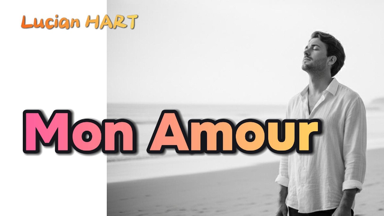 Mon Amour ✨ - YouTube