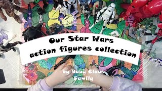 Our Star Wars action figures collection (by Baby Claus Family)