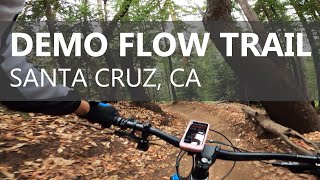 Riding Demo Flow Trail MTB | Santa Cruz, CA
