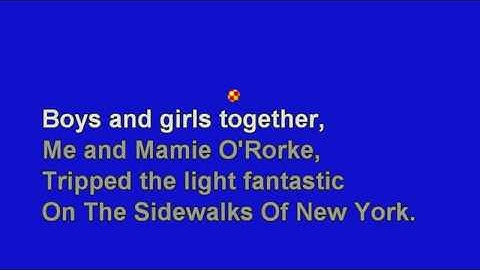The Sidewalks of New York Karaoke version - Karaoke performance video thumbnail