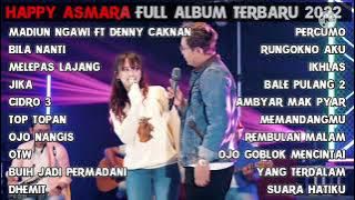 Happy asmara full album terbaru  Madiun ngawi   Happy asmara ft Denny caknan