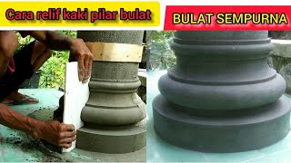 cara membuat kaki pilar bulat || BULAT SEMPURNA