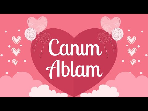 ❤️🎵 CANIM ABLAM 🎵❤️🎵En güzel abla şarkısı ❤️