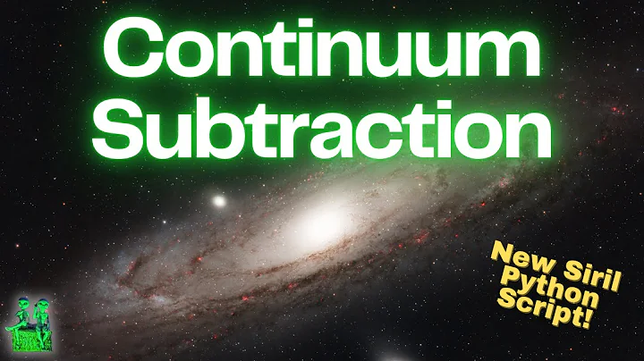 Adding Ha Data to RGB Images - Siril's Continuum Subtraction Python Script