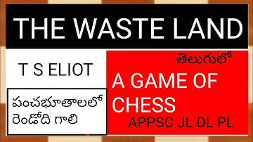 The Waste Land by T S Eliot in Telugu I A Game of Chess 002 I APPSC JL DL PL