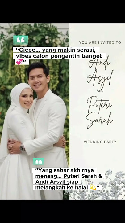 #PuteriSarah #AndiArsyil  #CoupleGoals  #MomentSpesial #ArtisMalaysia #ArtisIndonesia #ShortsViral