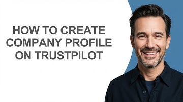 How to Create Company Profile on Trustpilot - KevinHowTo