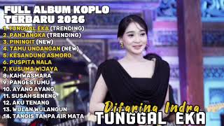 Download Lagu TUNGGAL EKA - DIFARINA INDRA FULL ALBUM TERBARU DANGDUT KOPLO TERBARU 2026 MP3