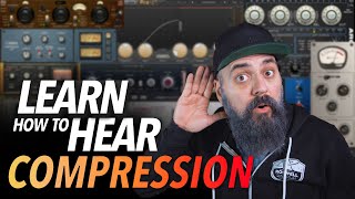 How to train yourself to HEAR COMPRESSION