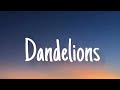 Ruth B - Dandelions ( Lyrics) | Ed Sheeran ,Alec Benjamin ,Charlie Puth,...(Mix)