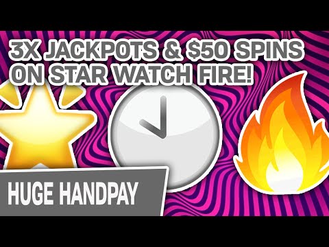 💸 $50 Spins ➡ 3 x JACKPOTS! ⭐ ⌚ 🔥 Star Watch Fire Was VERY Kind to Me