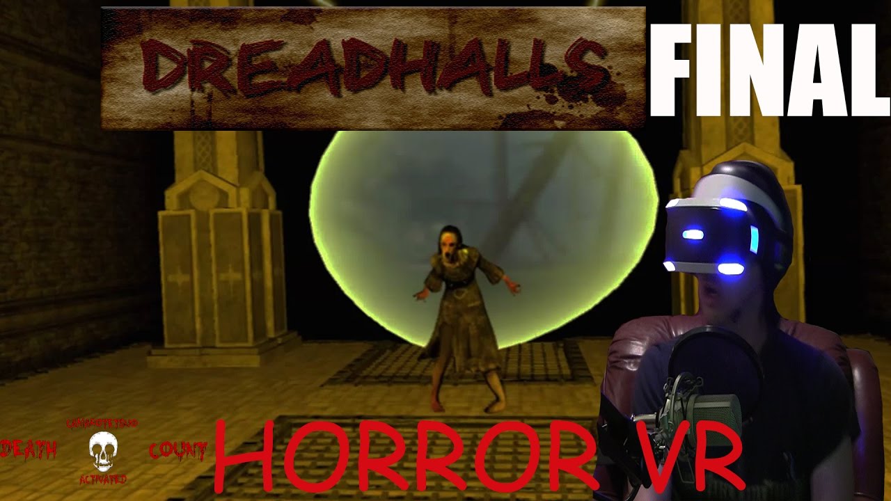 DREADHALLS (PSVR) full game herocade Death Count FINAL