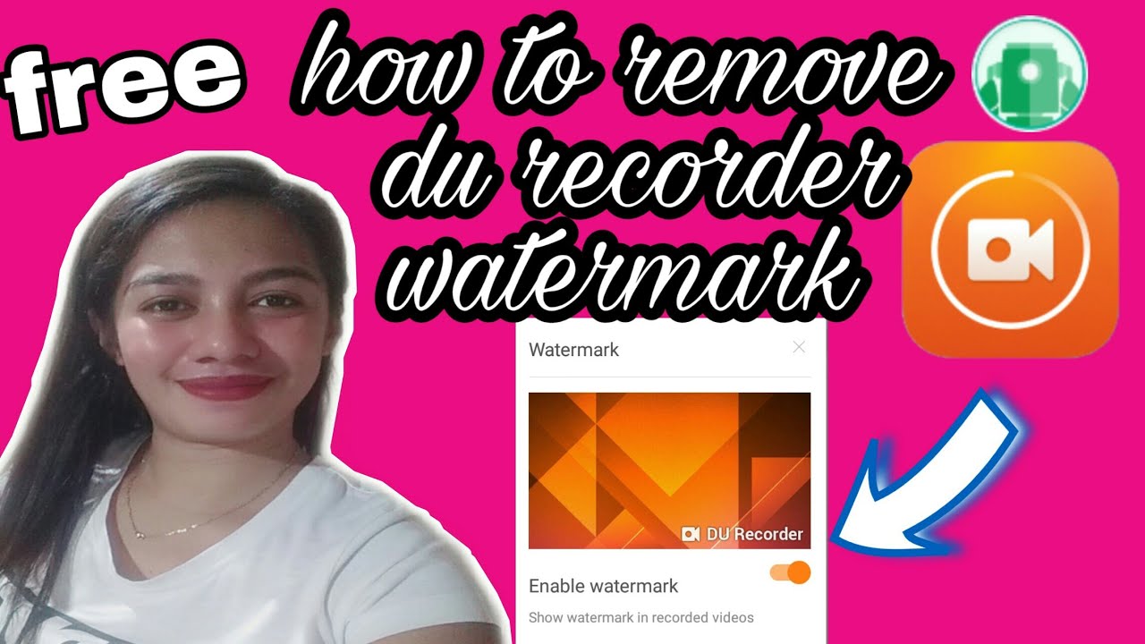 du screen recorder remove watermark du screen recorder remove watermark