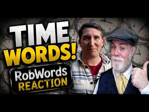 Time Words | RobWords Reaction