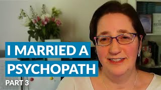 I Married a Psychopath - How did he put others at risk