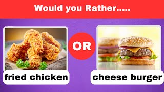 Would You Rather: Junk Food Edition! | Fun and Delicious Challenges