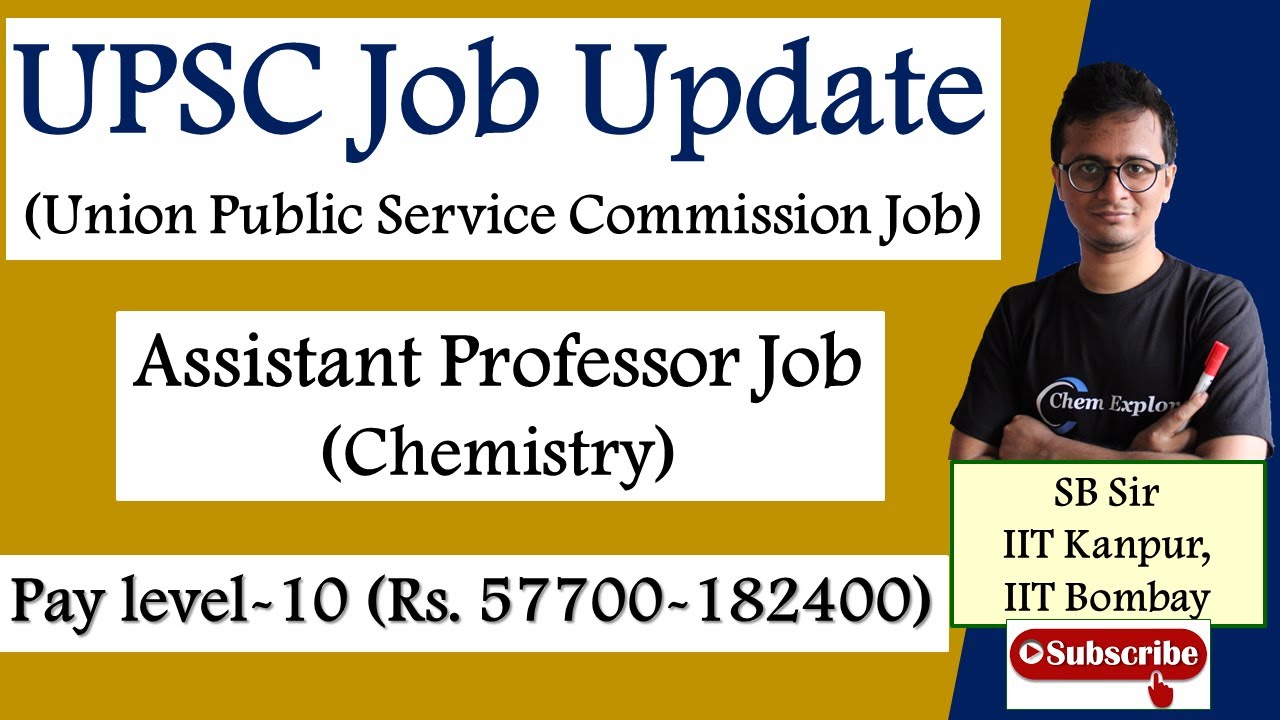 Assistant Professor (Chemistry) UPSC Job Master’s Degree level in