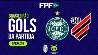 GOLS | CORITIBA 3X3 ATHLETICO | BRASILEIRÃO SÉRIE A 2026 | RODADA 27 (áudio)