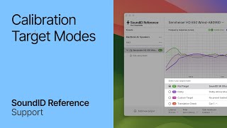 Calibration Target Modes in SoundID Reference