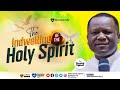 The indwelling of the holy spirit  dr david ogbueli