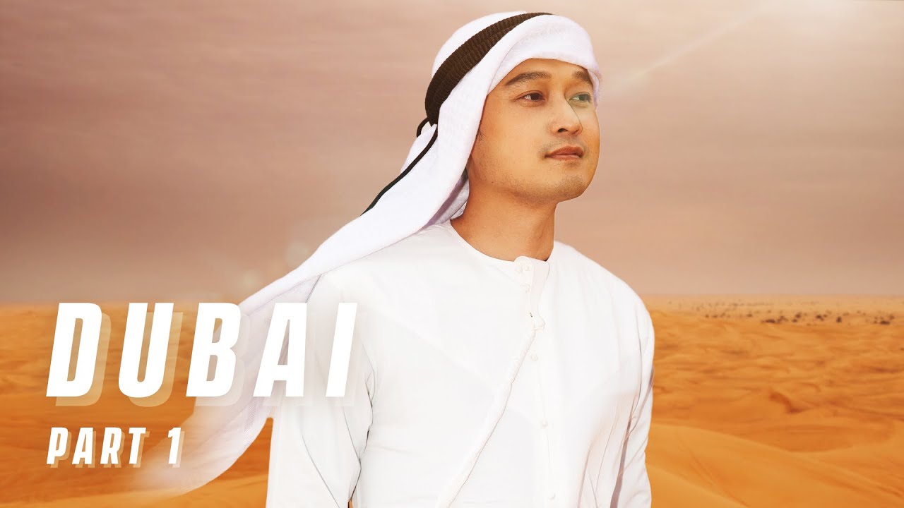 Qvp #104 - Bao Nhiêu Tiền Cho Lần Đầu Du Lịch Tại Dubai? (Phần 1)