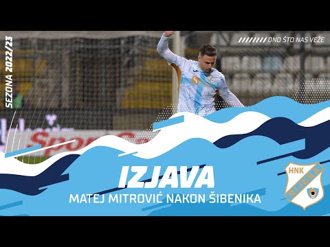 Matej Mitrović nakon Šibenika - 28. kolo (2022./2023.)