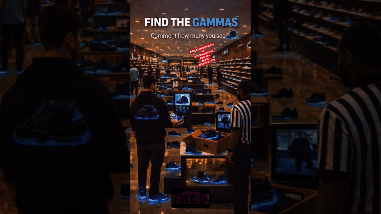 #alrightpartyovergames#findthegammas#gamma #jordan#likemindz420