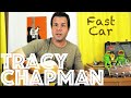 Guitar Lesson: How To Play Fast Car by Tracy Chapman