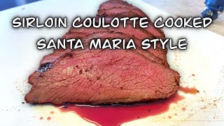 Top Sirloin Coulotte Cooked Santa Maria Style by Odeed 501 views 2 years ago 8 minutes, 50 seconds