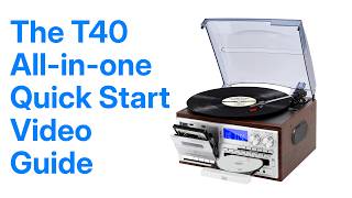 T40 Quick Start Video Guide